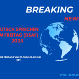 Deutsch sprechen am Freitag (DSAF) 2025